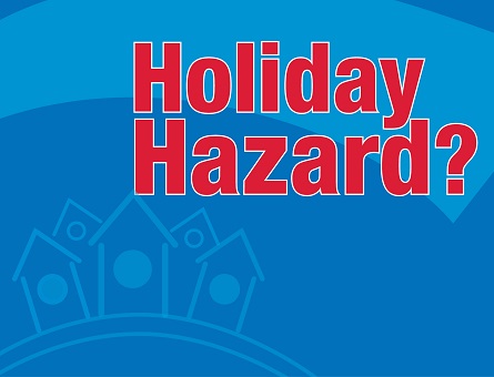 Holiday Hazard?