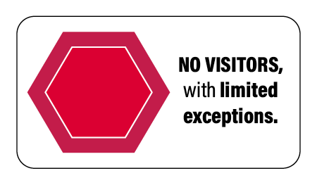 Red Code: No visitors with limited exceptions.