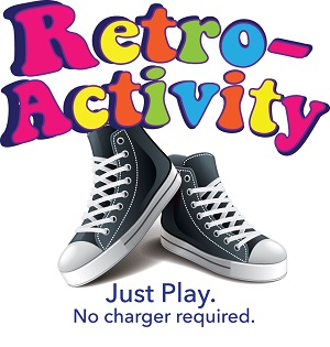 Retro-Activity: Just Play. No charger required. (logo)