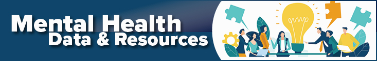 Mental Health Data and Resources Banner